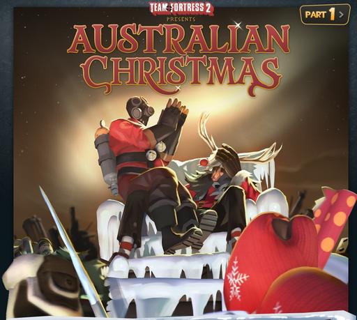 Team Fortress 2 - Австралийское Рождество: первая часть