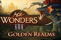 Дневники разработчиков Age of Wonders 3: Golden Realms